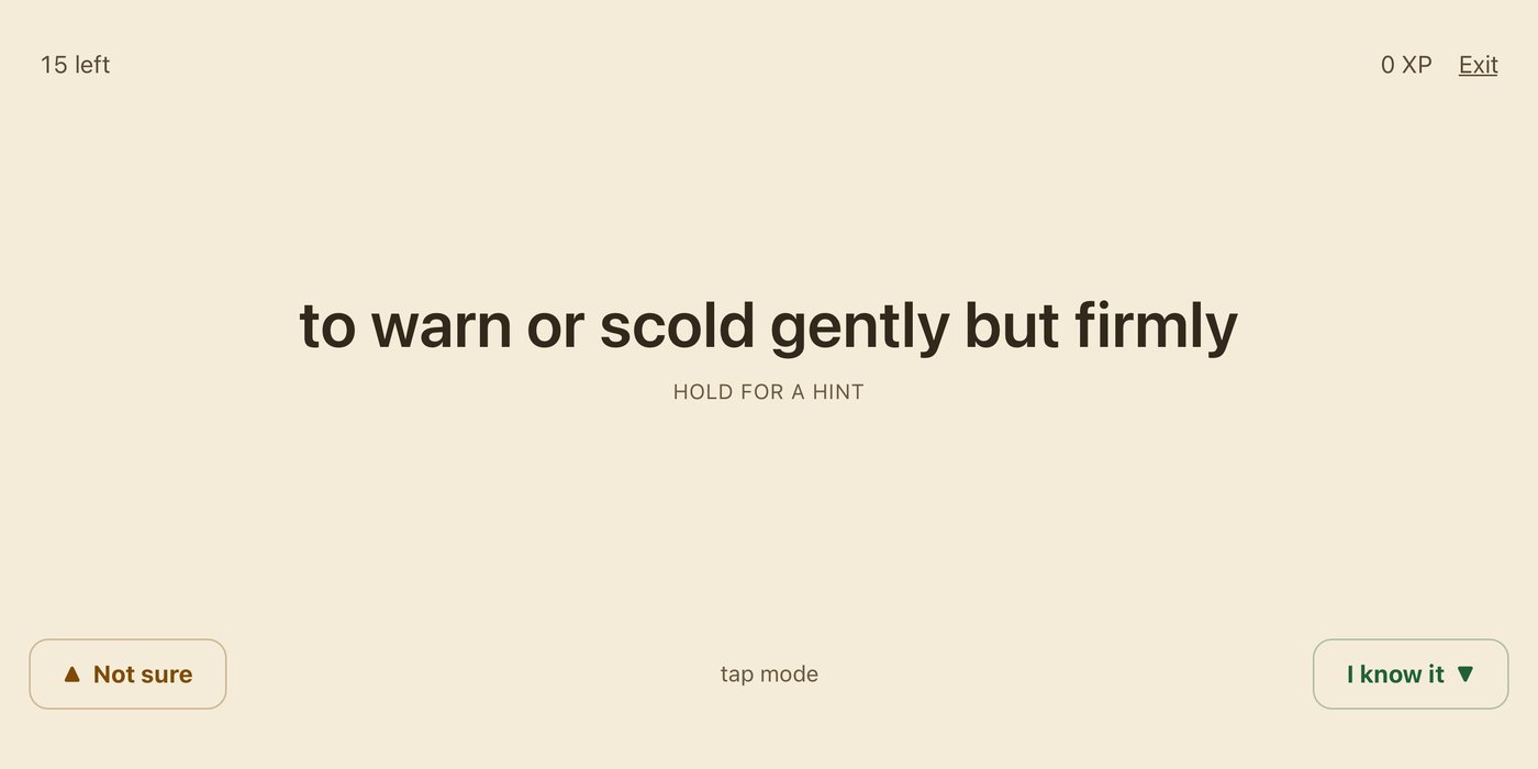 Definition first: the screen shows only the meaning, to warn or scold gently but firmly, and the player has to produce the word
